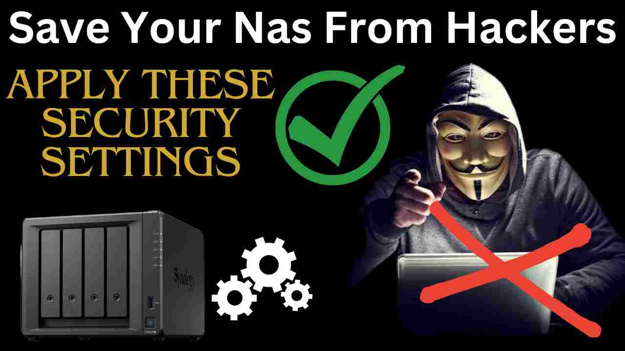 Synology NAS Best Security Settings